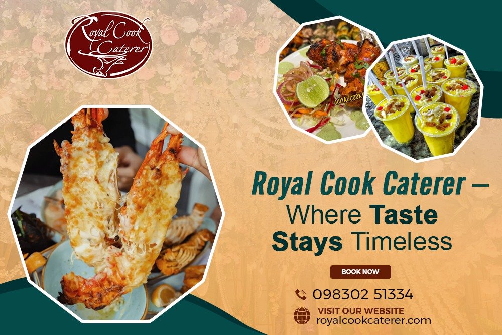 Royal Cook Caterer – Where Taste Stays Timeless